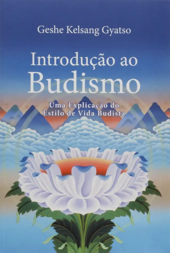 Introdução ao Budismo
Gyatso, Geshe Kelsang (Author)
