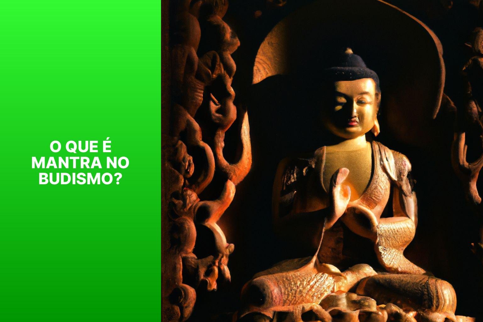 O que é Mantra no Budismo? - Budismo Mantra 