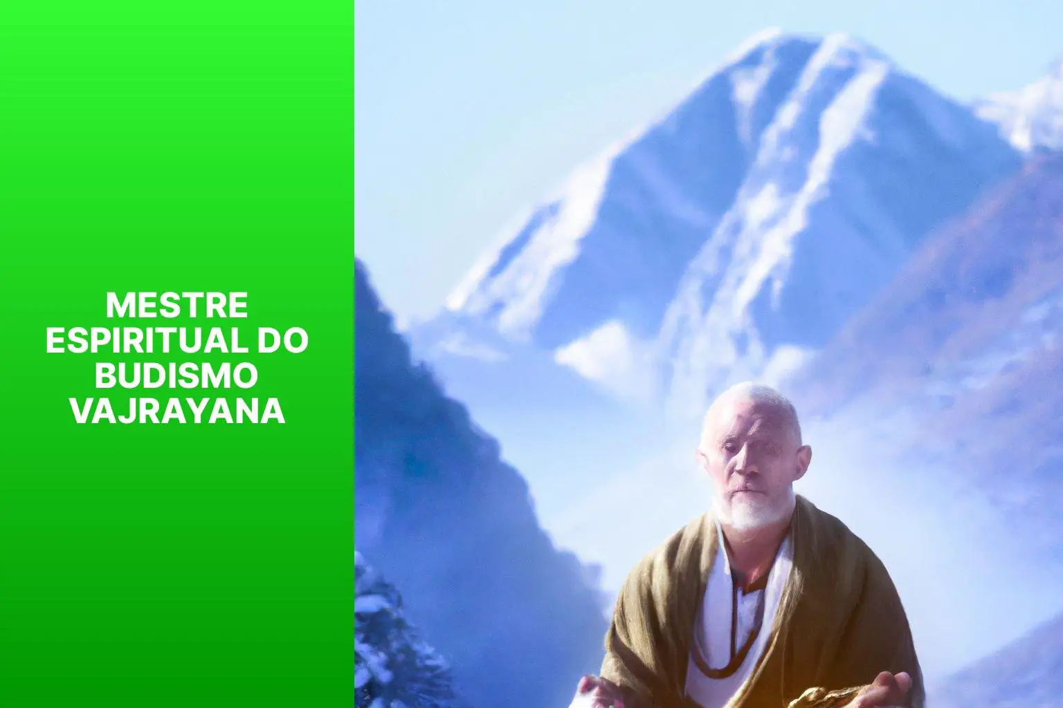 Mestre Espiritual do Budismo Vajrayana - Budismo Vajrayana 